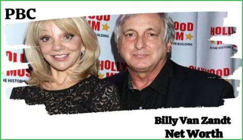 Uncover The Net Worth And Financial Acumen Of Billy Van Zandt